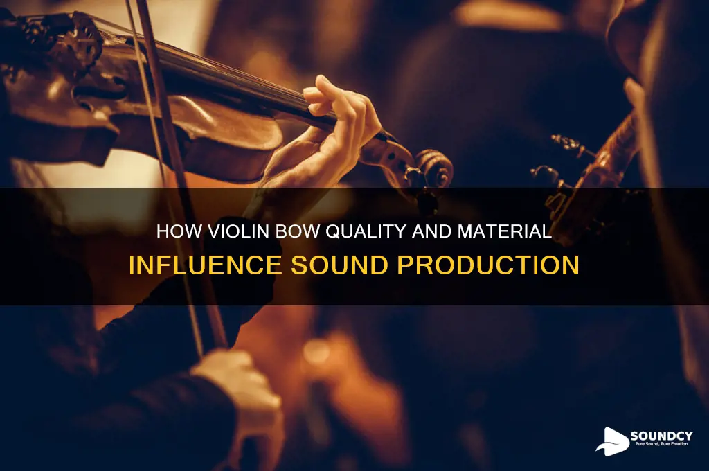 does violin bow affect sound