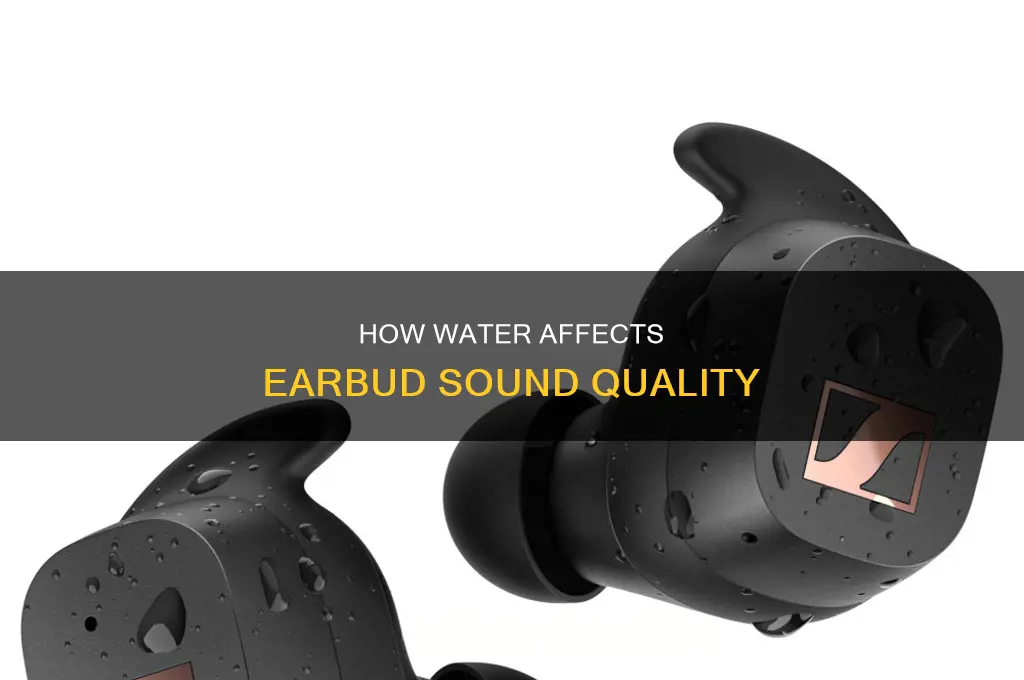 does water reduce sound quality earbuds