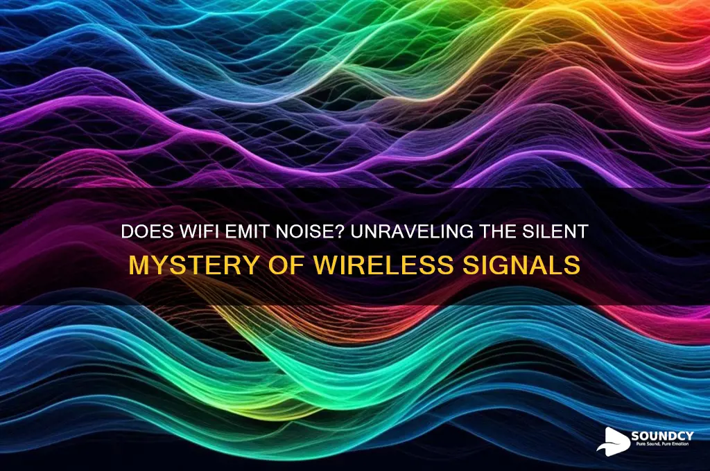 does wifi have a sound