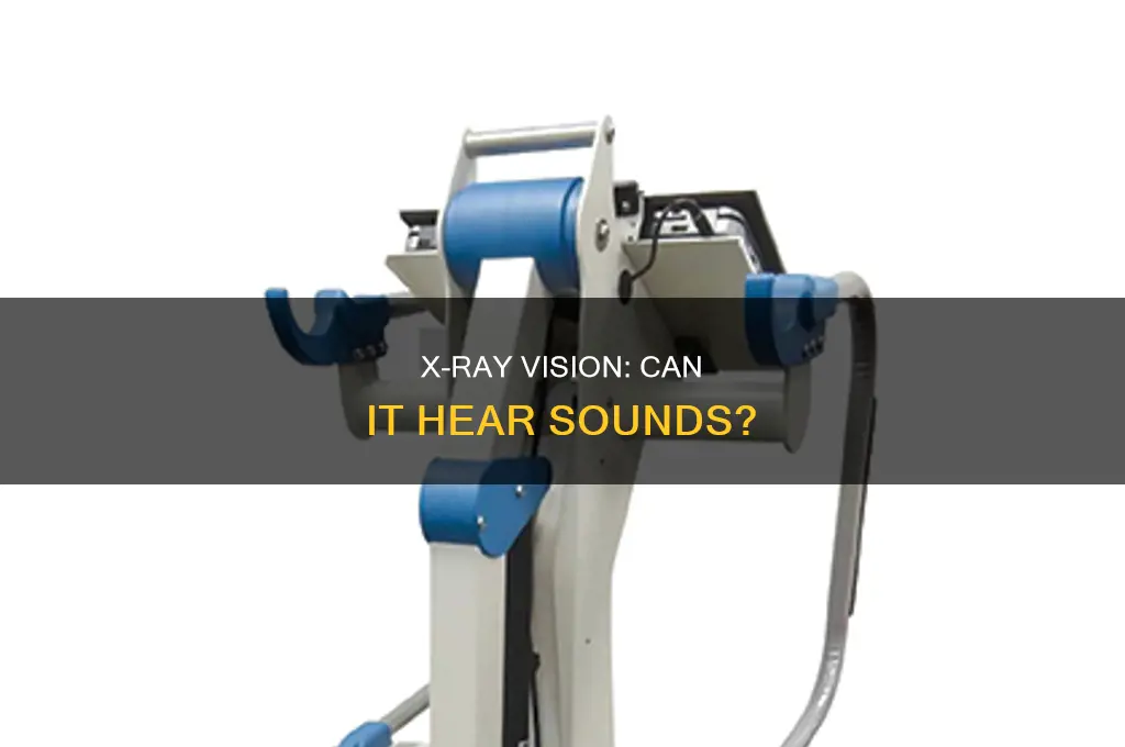 does x ray vision show sounds