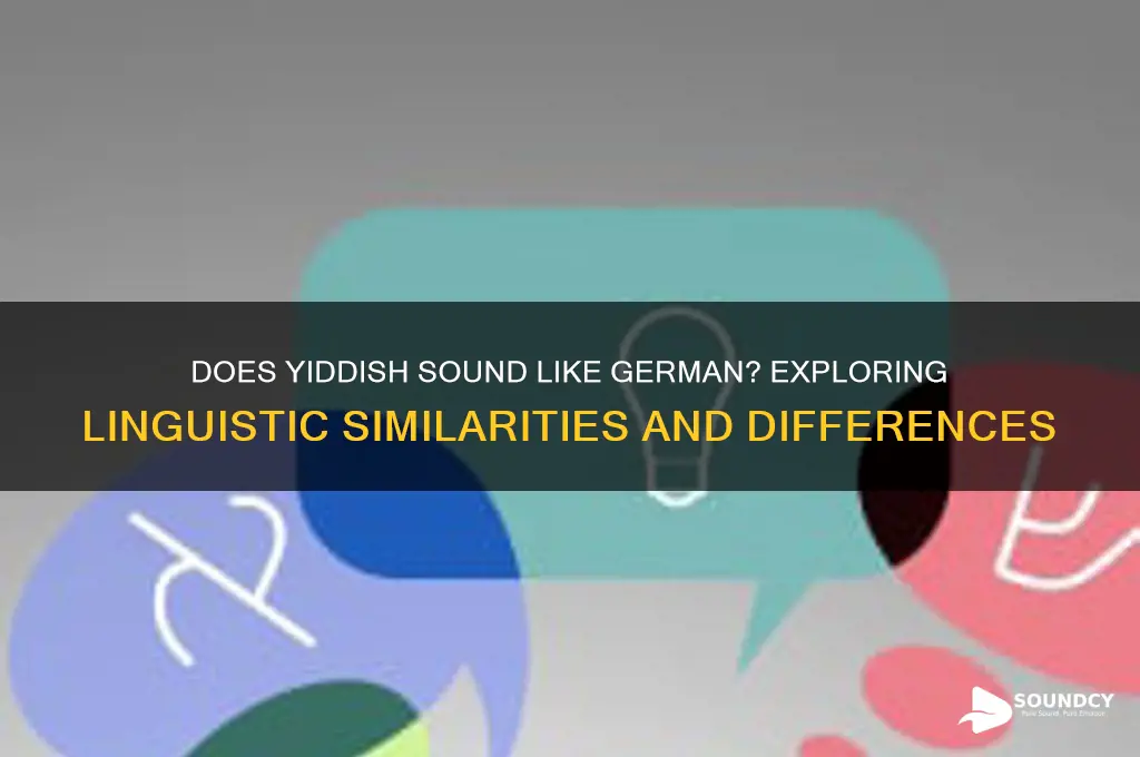 does yiddish sound like german