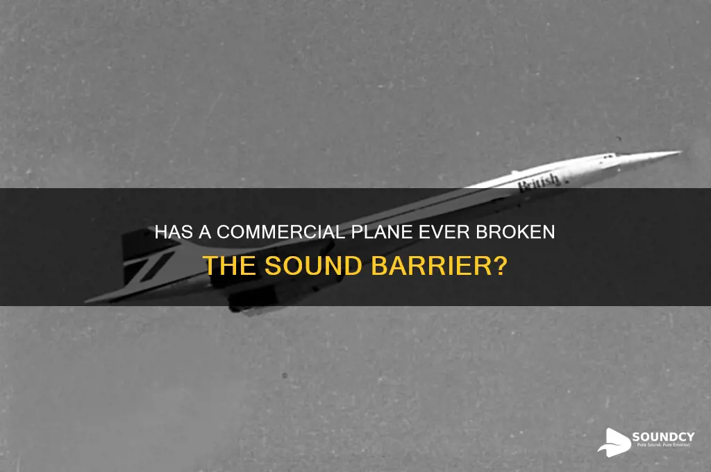 has a commercial plane ever broken the sound barrier