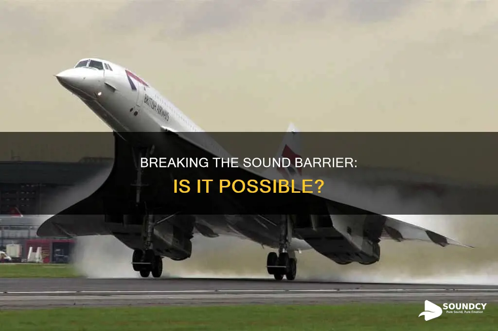 has the sound barrier been broken