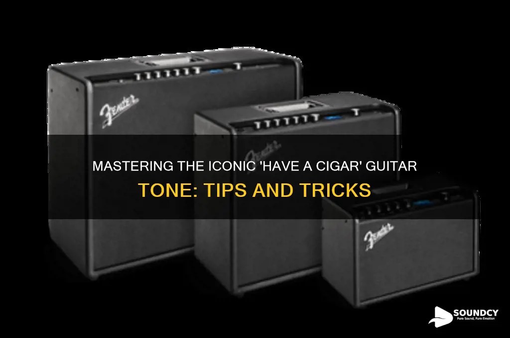 have a cigar guitar sound