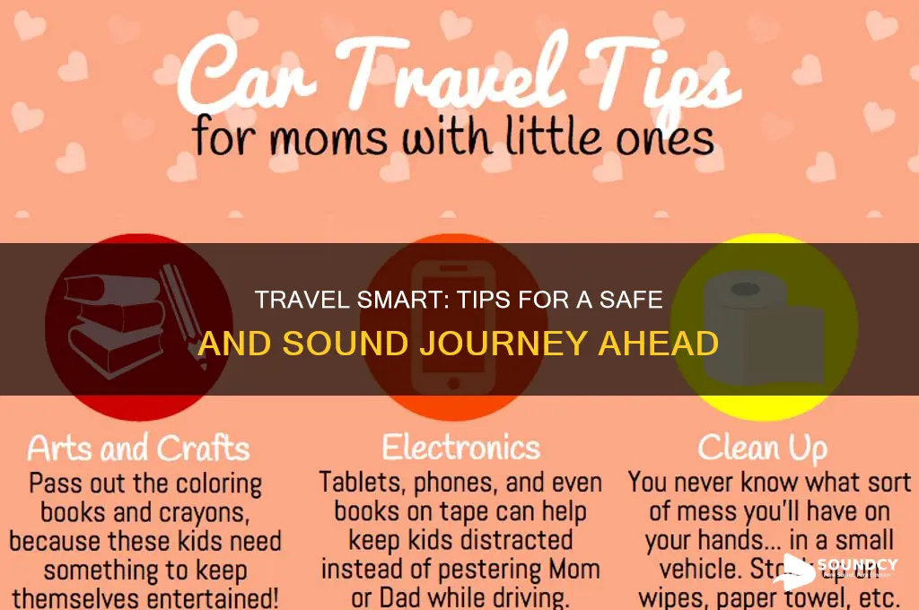 have safe and sound journey