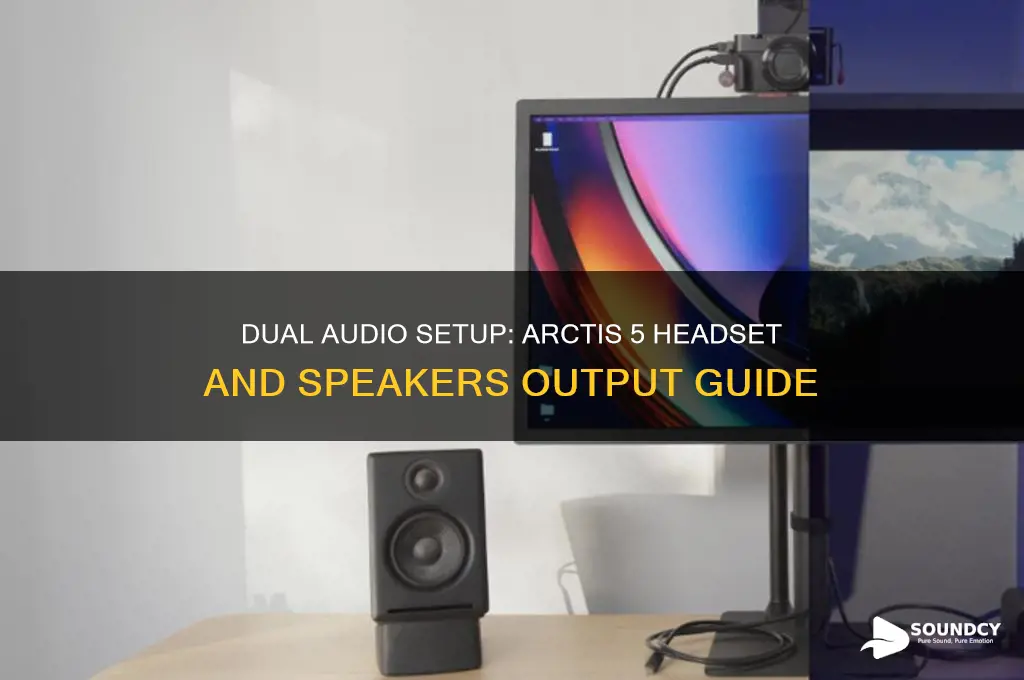 have sound output through arctis 5