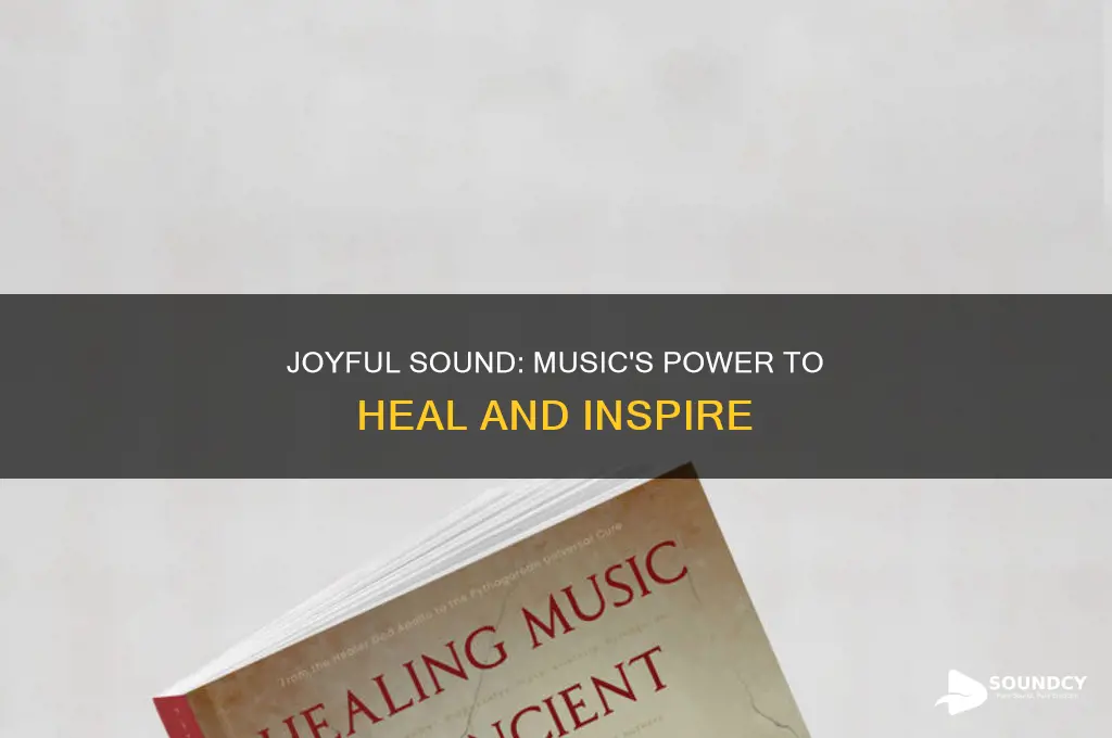 have you heard the joyful sound