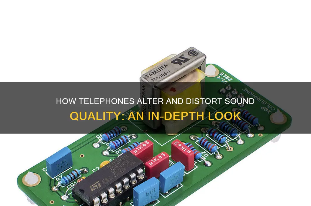 how a telephone distorts sound