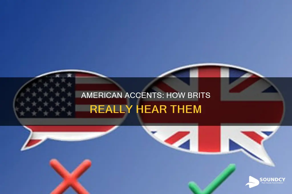 how american accents sound to british