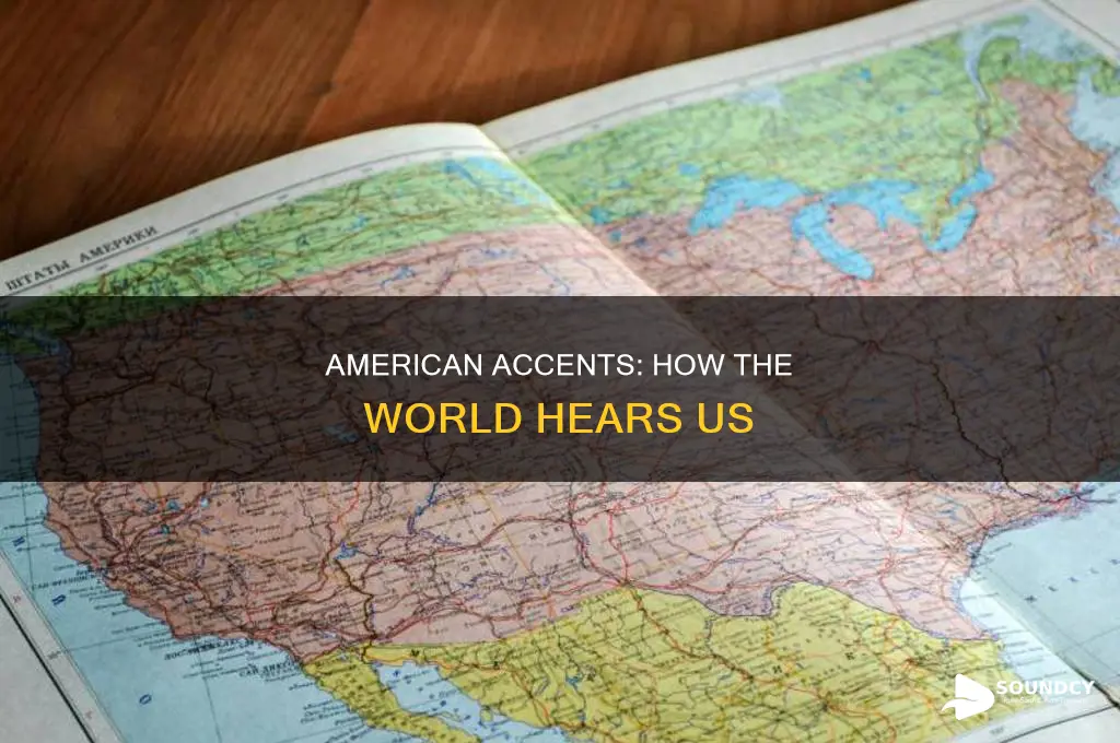 how americans sound to eeryone else