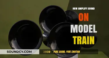 Amplifying Sound: Tips for Your Model Train