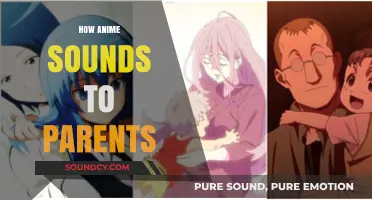 Why Anime’s Unique Sounds Baffle Parents Everywhere
