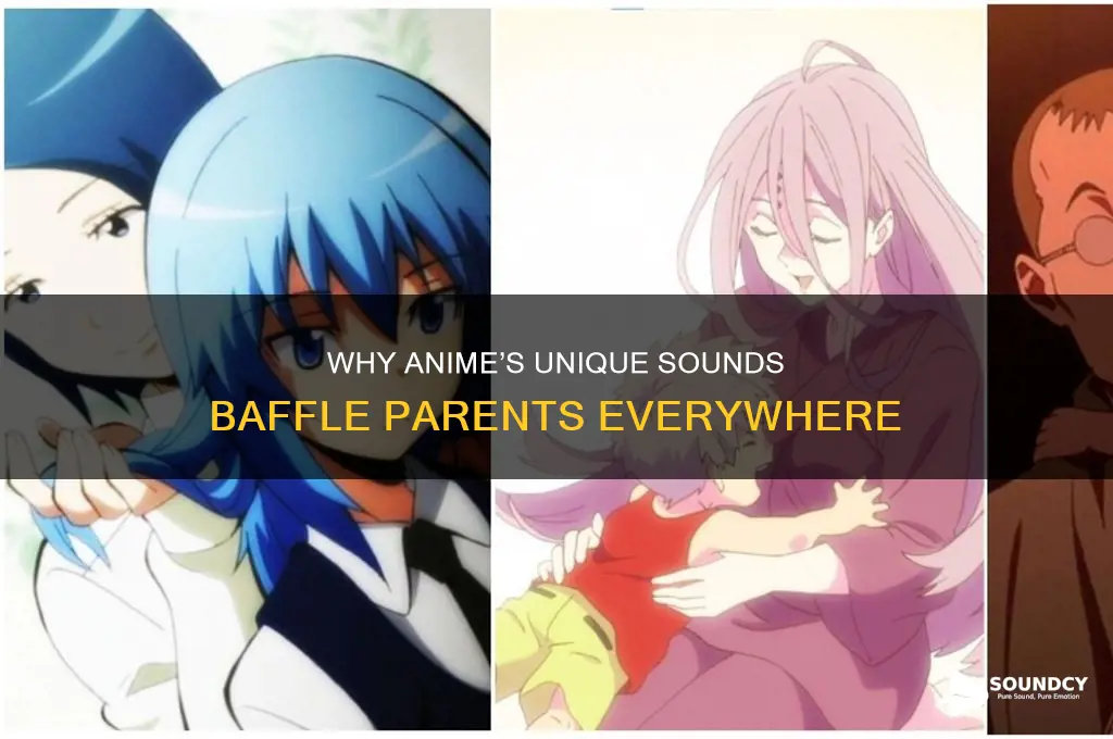 how anime sounds to parents