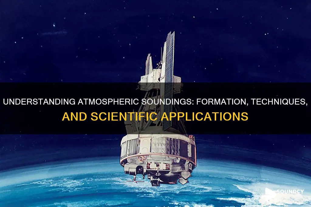 how are atmospheric soundings formed