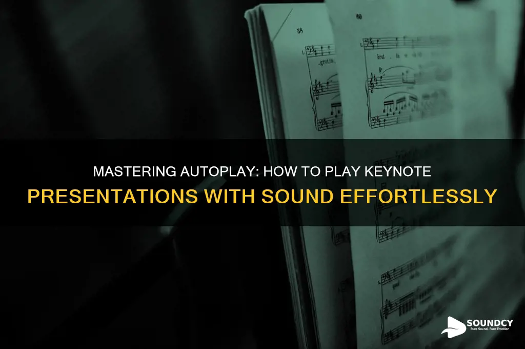 how autoplay keynote with sound