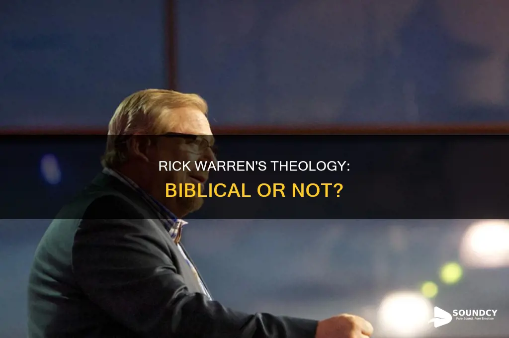 how biblically sound is rick warrne