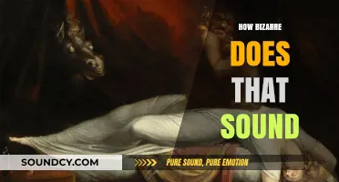 How Bizarre Does That Sound? Unraveling the Oddities of Everyday Life