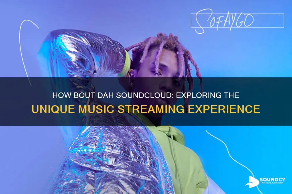 how bout dah sound cloud