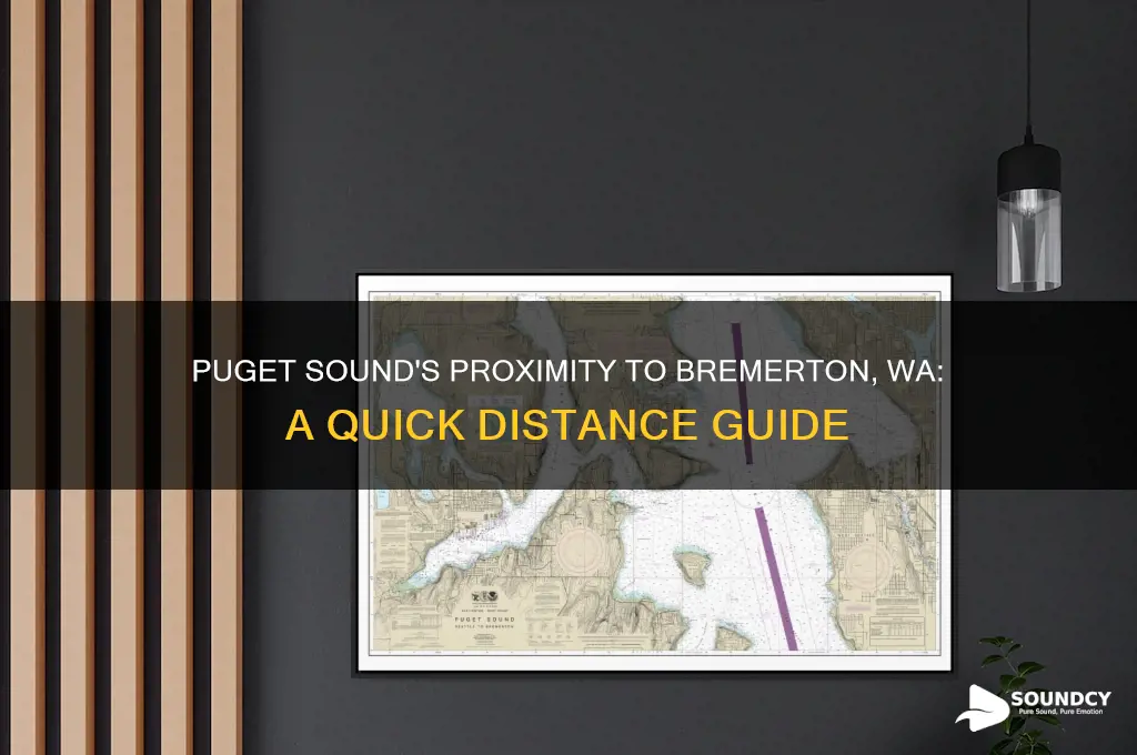 how close is the puget sound to bremerton wa