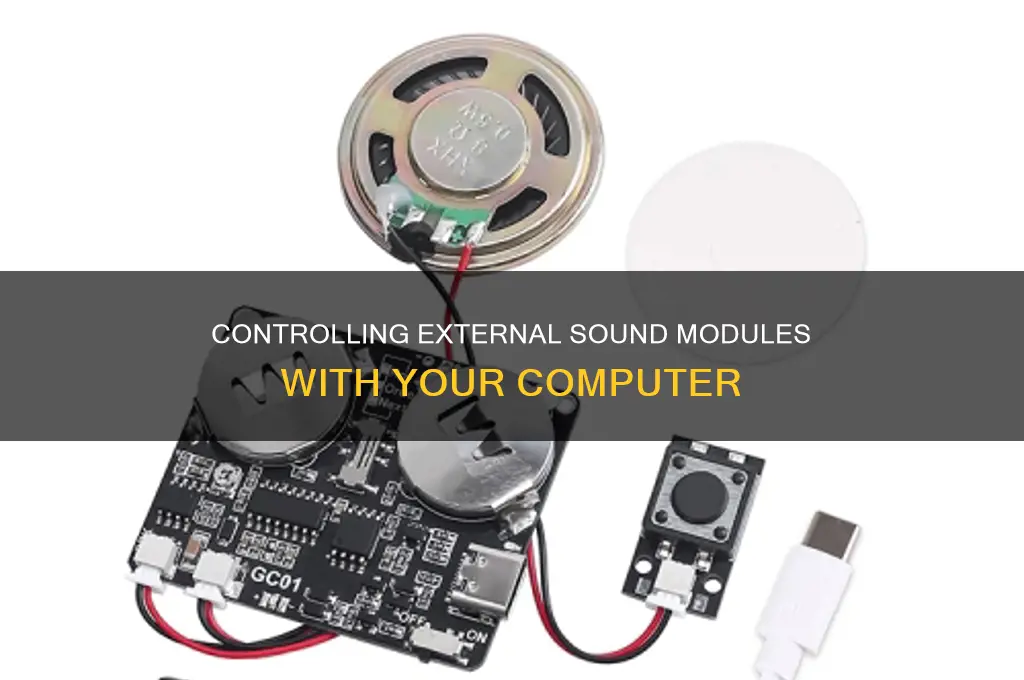 how control external sound module computer
