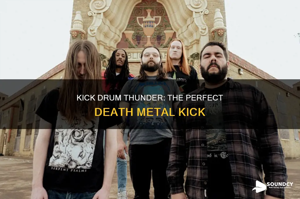 how death metal kick should sound