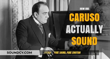 Enrico Caruso's Voice: Unveiling the Timeless Tenor's True Sound