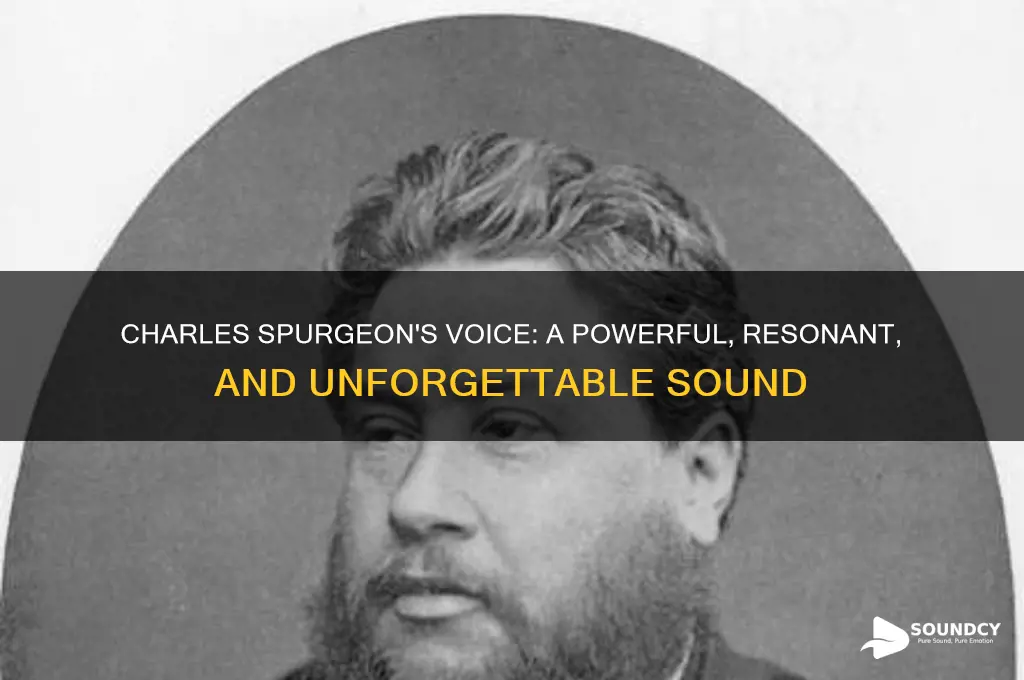 how did charles spurgeon sound