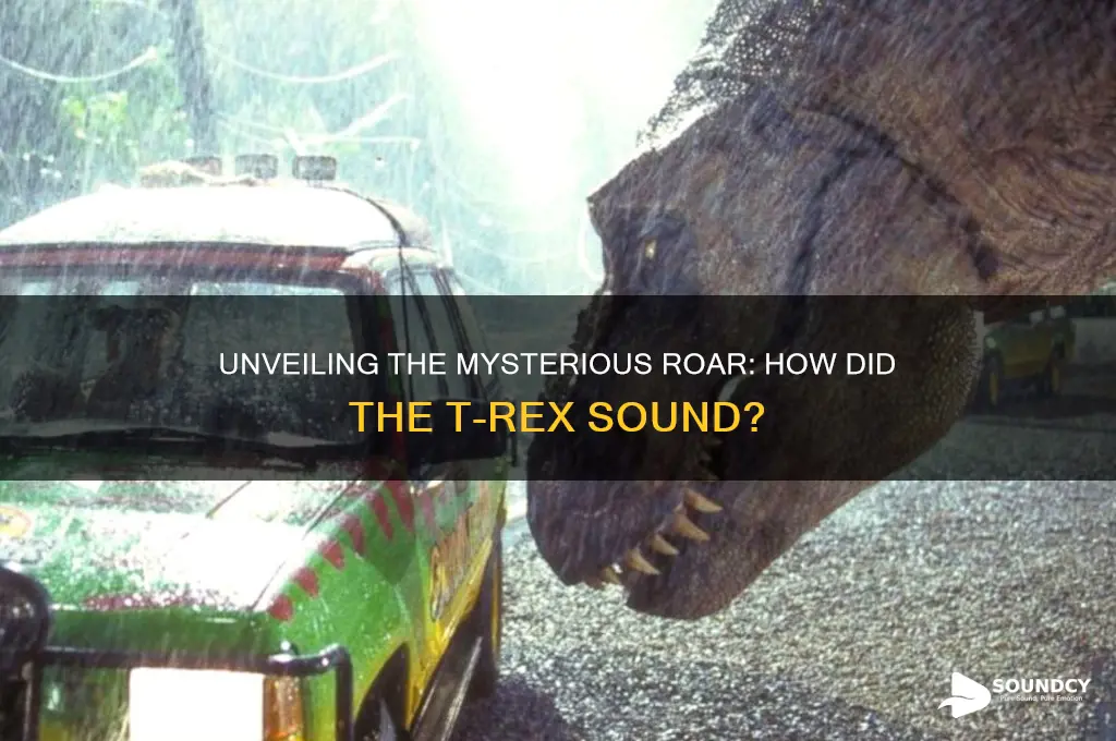 how did t rex sound