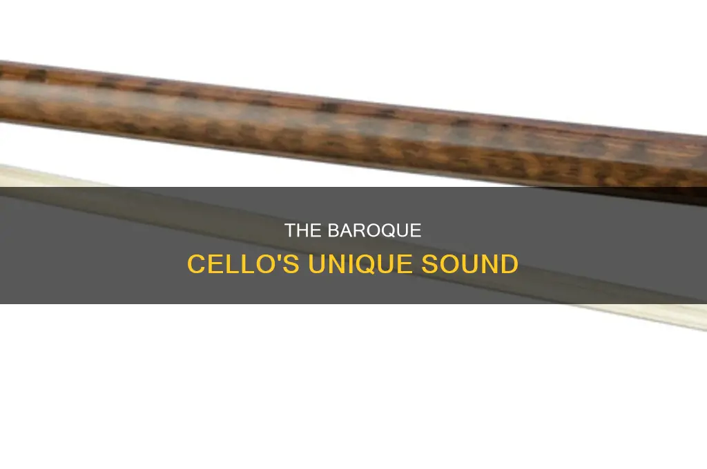 how did the baroque cello sound