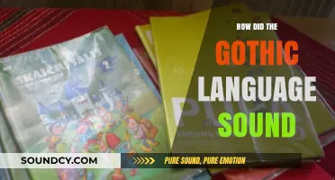 The Sound of the Lost Gothic Language