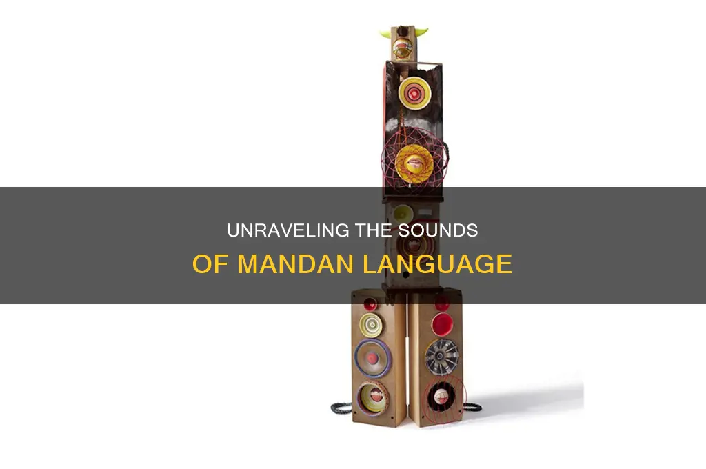 how did the mandan language sound