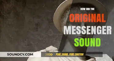 The Original Messenger's Voice: What Did It Sound Like?