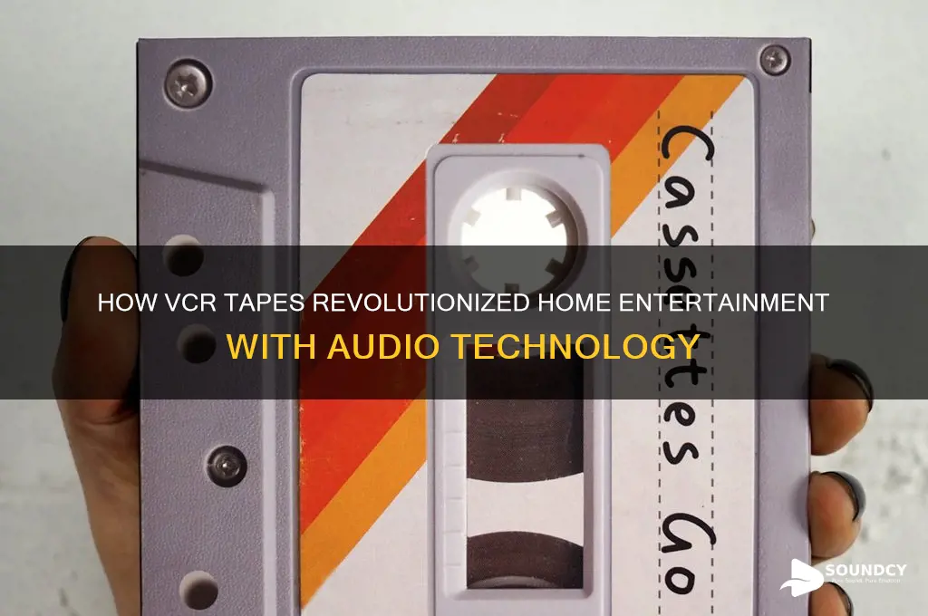 how did they put sound on a vcr tape