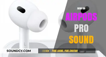 AirPods Pro Sound Quality: A Deep Dive into Audio Performance