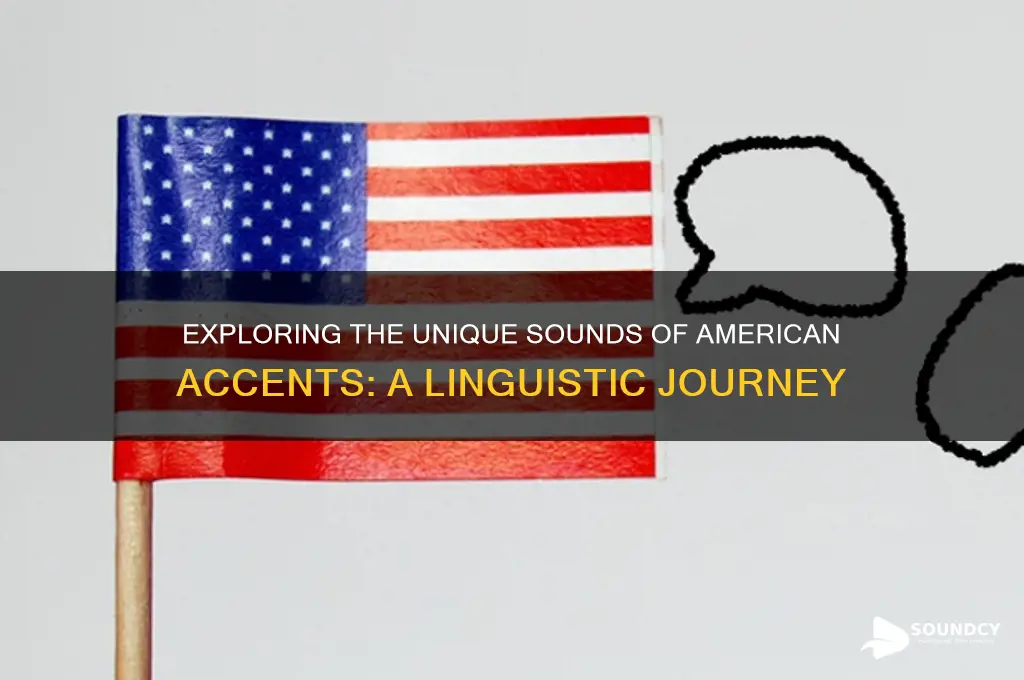 how do american accents sound