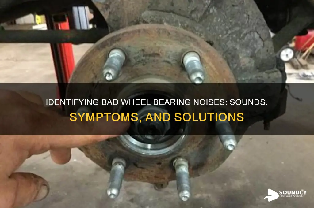 how do bad wheel bearings sound