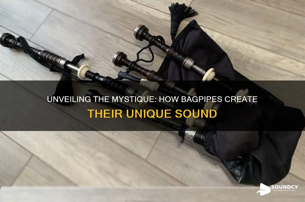 how do bagpipes make sound