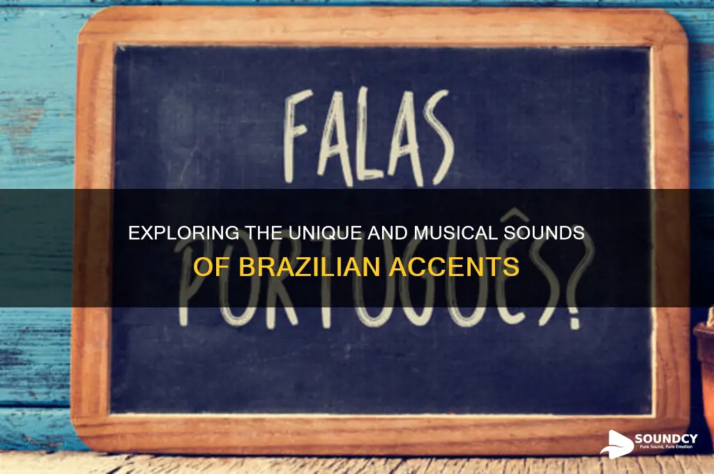 how do brazilian accents sound