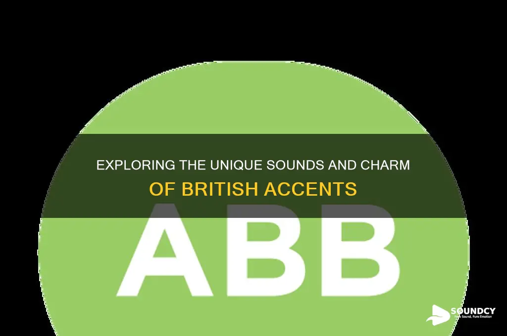 how do british accents sound