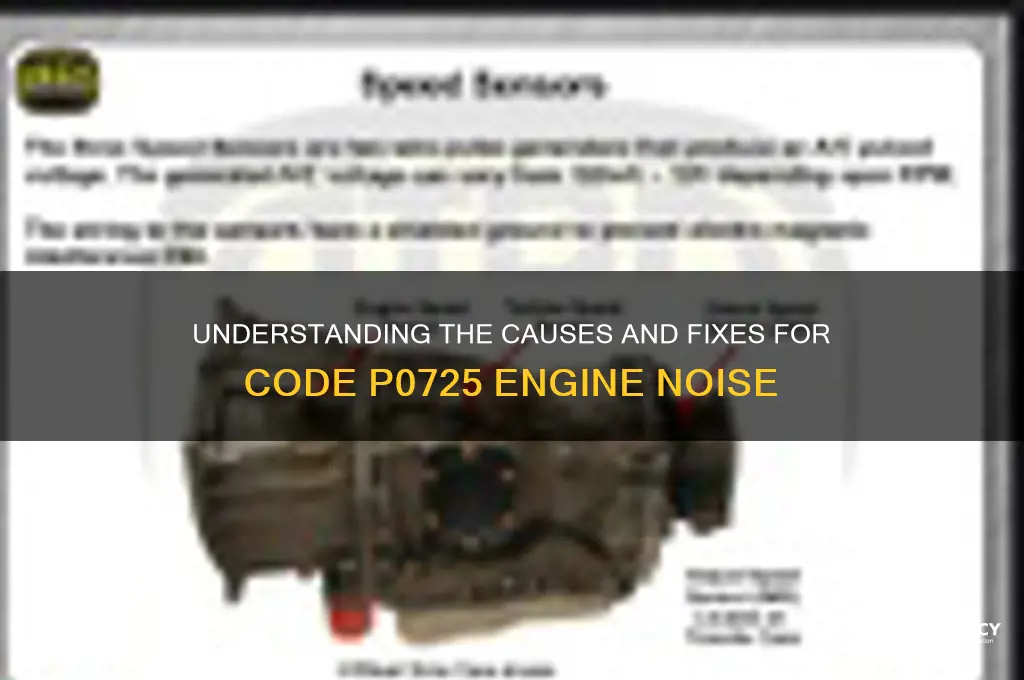how do code p0725 sound