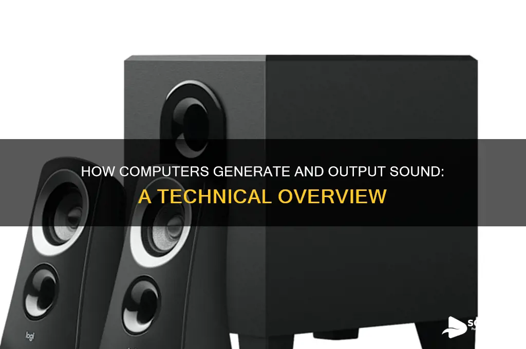 how do computers output sound