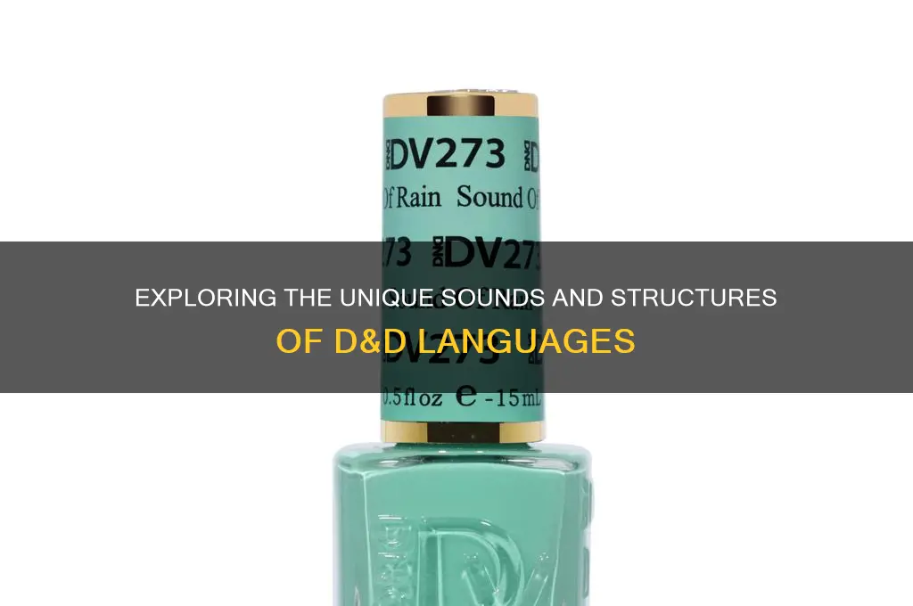 how do d&d languages sound