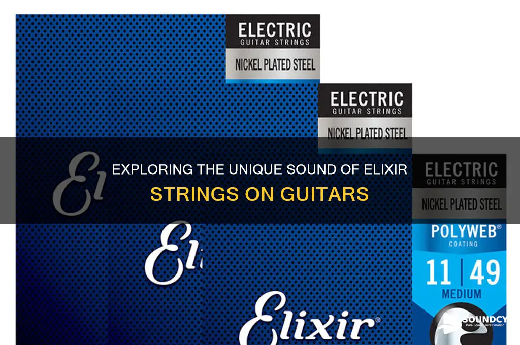 how do elixir strings sound