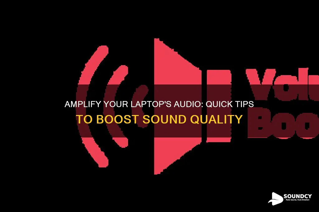 how do i boost the sound on my laptop