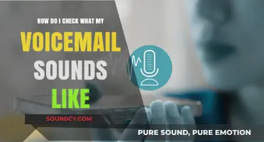 How to Listen to Your Voicemail Greeting: A Quick Guide