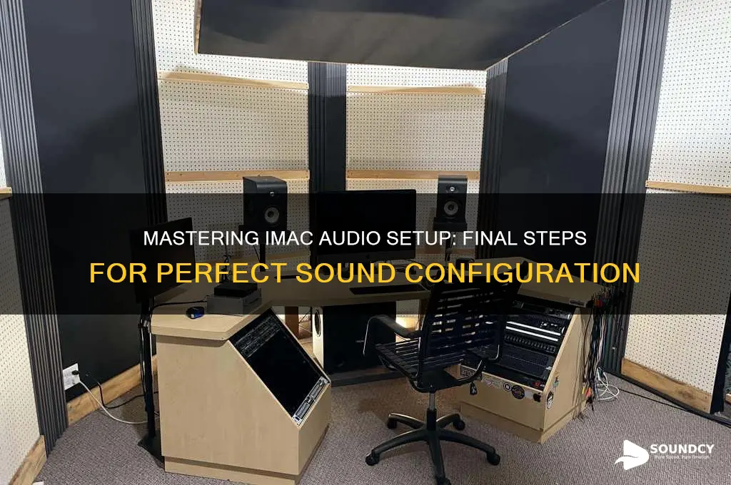 how do i conclude setting up sound on imac