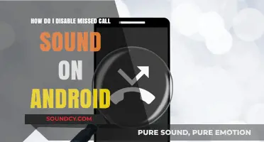 Disable Missed Call Sound on Android: Quick and Easy Steps