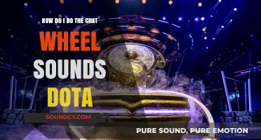 Mastering Dota 2 Chat Wheel Sounds: A Step-by-Step Guide