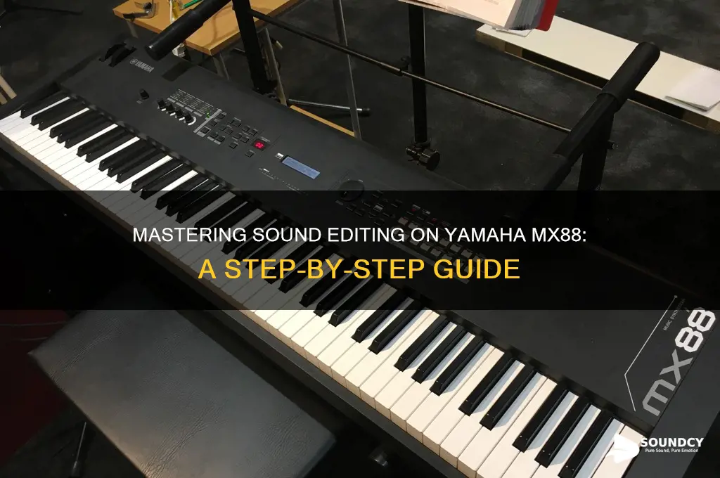 how do i edit a sound in yamaha mx88