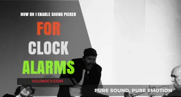 Enable Sound Picker for Clock Alarms: A Step-by-Step Guide
